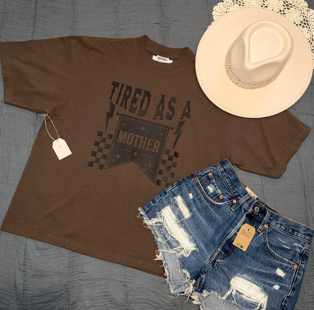 "Tired As A Mother" Heavyweight Graphic Tee